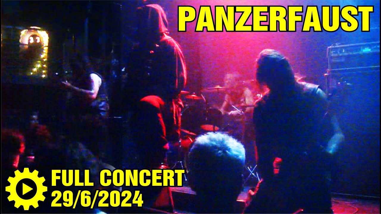PANZERFAUST - Full Concert [29/6/2024 