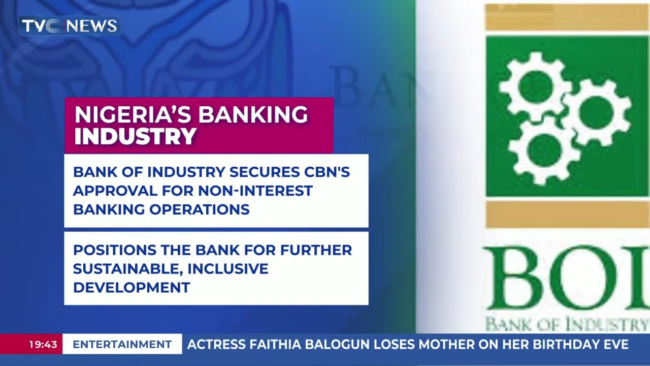 Bank Of Industry Secures CBN Approval For Non-Interest Banking Operations
