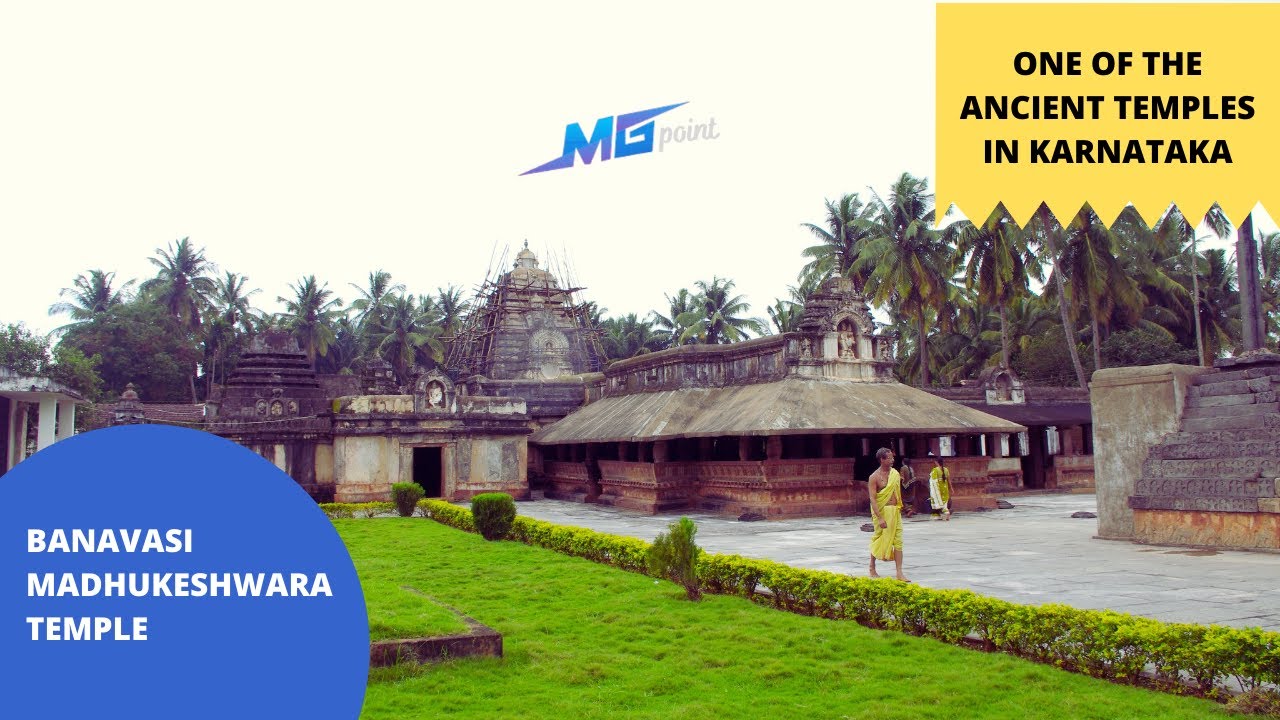 Banavasi Madhukeshwara Temple | Famous Banavasi Temple in Sirsi