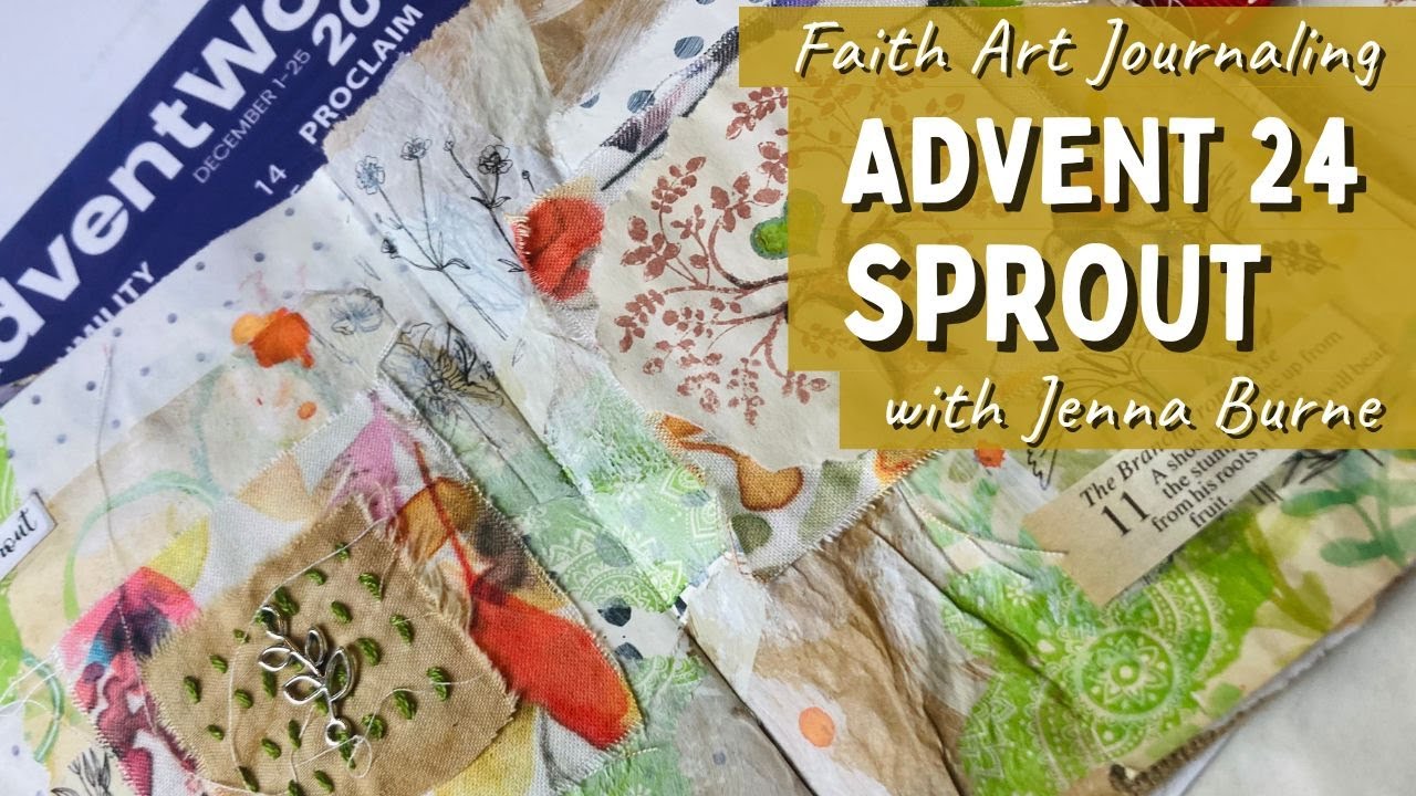Advent Art Journaling 2024 - SPROUT - Advent Word