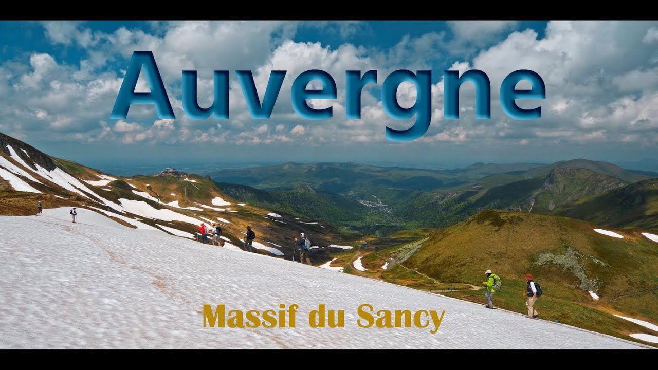 AUVERGNE Massif du Sancy 4K
