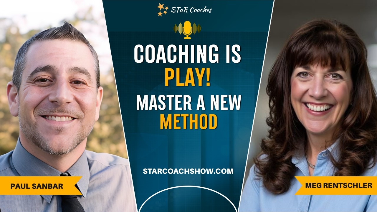 All Coaching is Play with Paul Sanbar, MCC