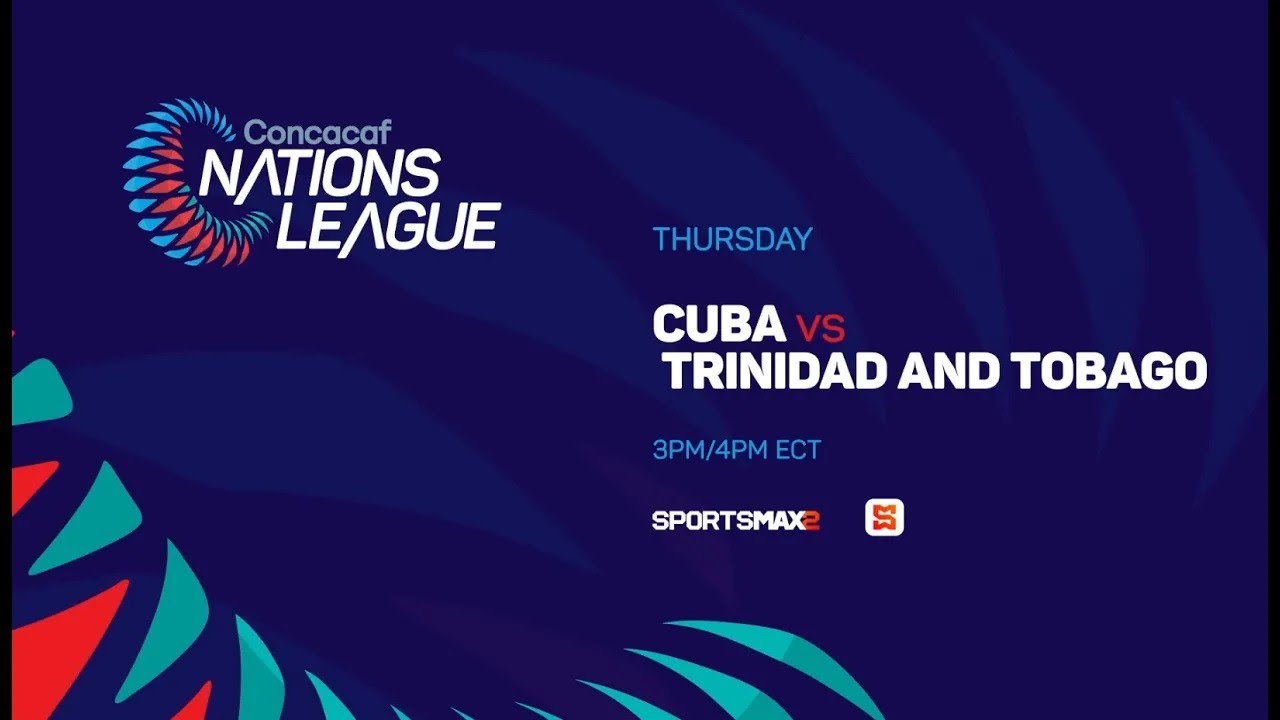 Cuba vs Trinidad | CONCACAF  Nations League 2024 | SportsMax TV