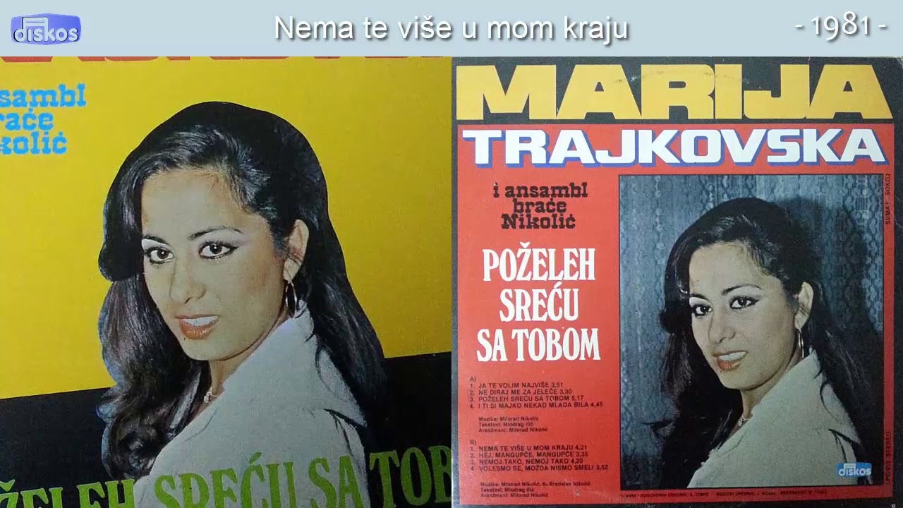 Marija Trajkovska - Nema te vise u mom kraju - (Audio 1981)