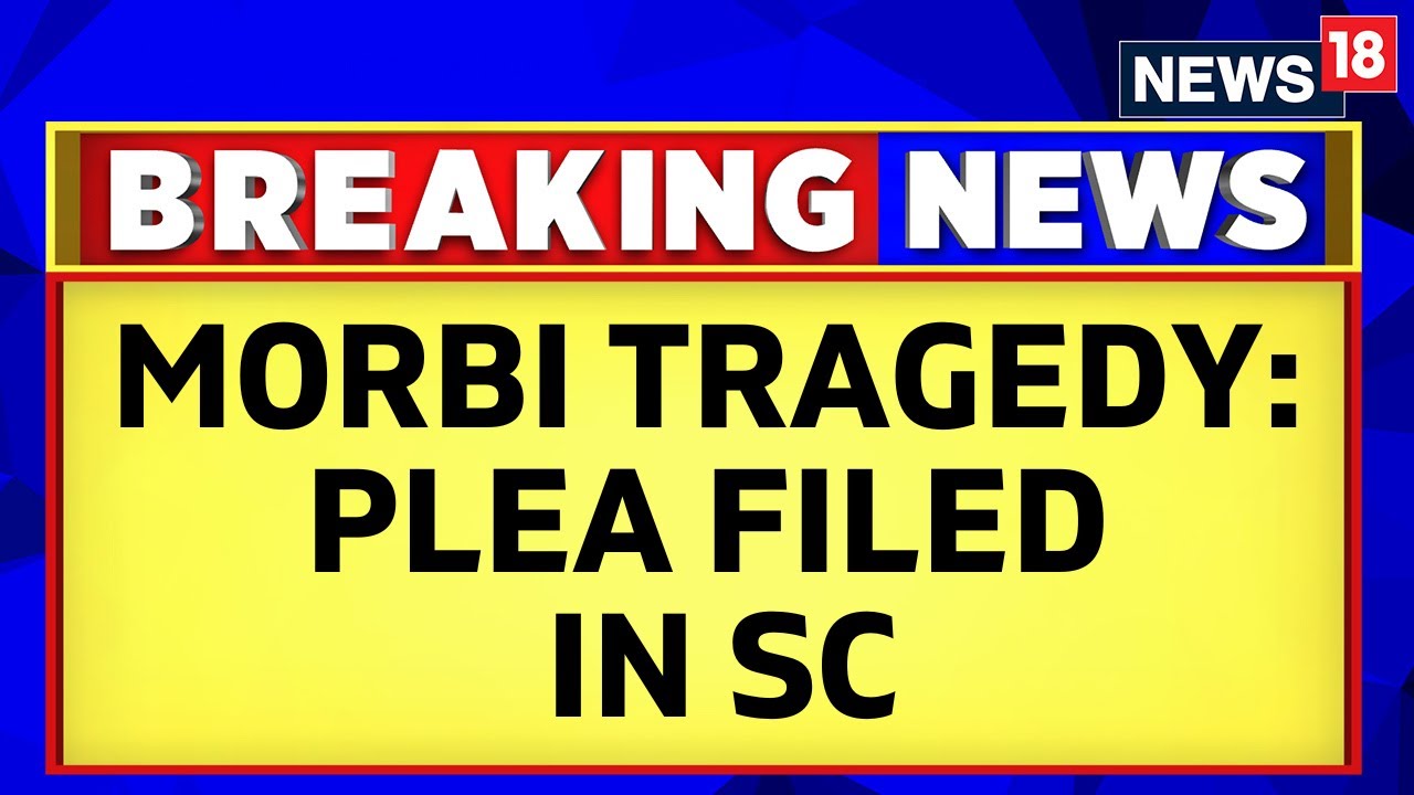 Gujarat Bridge Collapse | Morbi Bridge | PIL in SC Seeking Court-Monitored Probe | English NEws