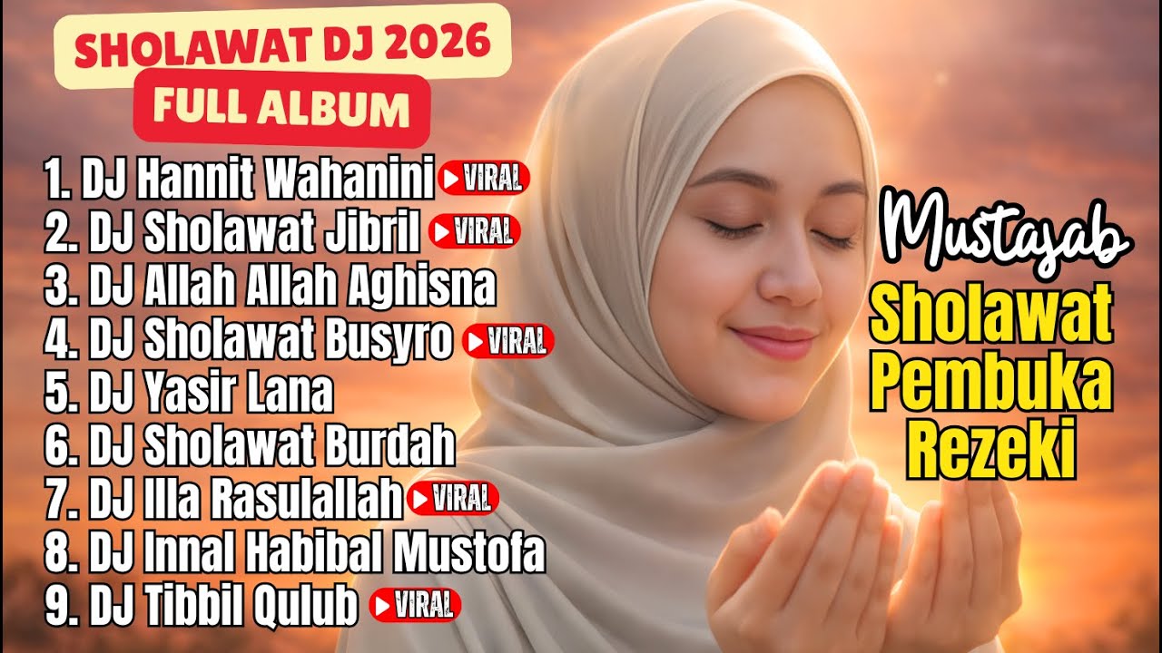 Sholawat Pembuka Pintu Rezeki Versi DJ | Merdu & Menenangkan