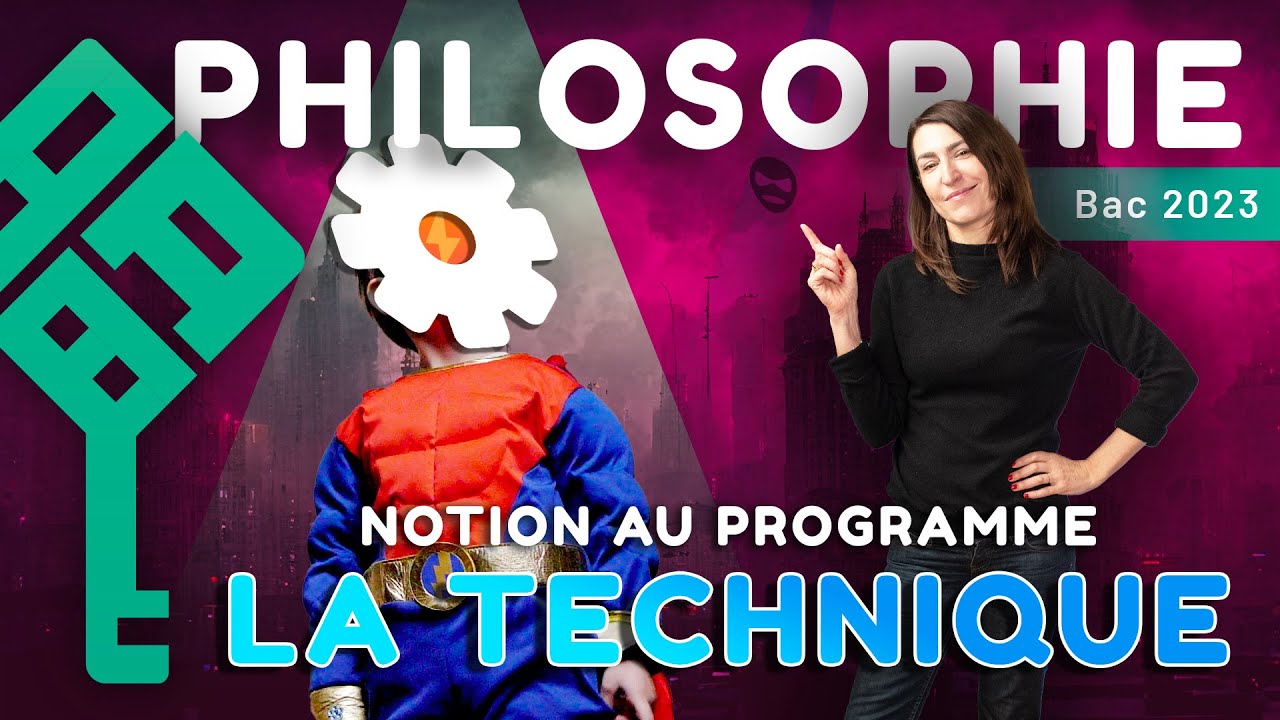 La Technique - Bac de Philosophie 2026