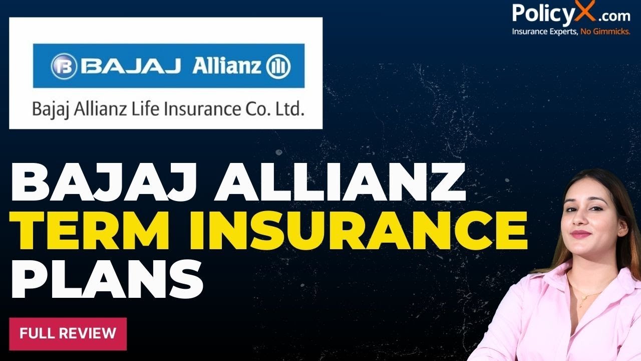 Bajaj Allianz Term Insurance Review 2024 | Bajaj Allianz Term Insurance Review | Bajaj Allianz
