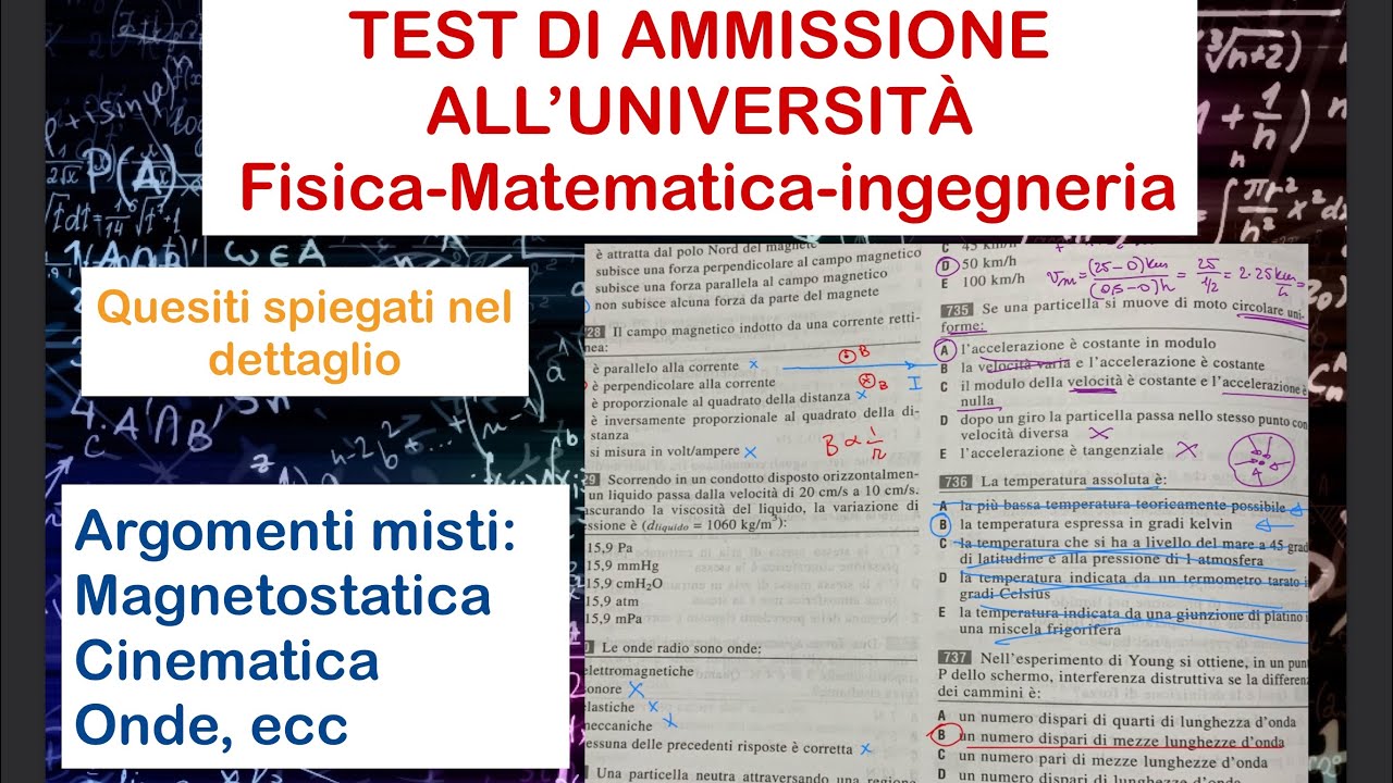 Quesiti di fisica - TEST DI AMMISSIONE ALL&rsquo;UNIVERSIT&Agrave;