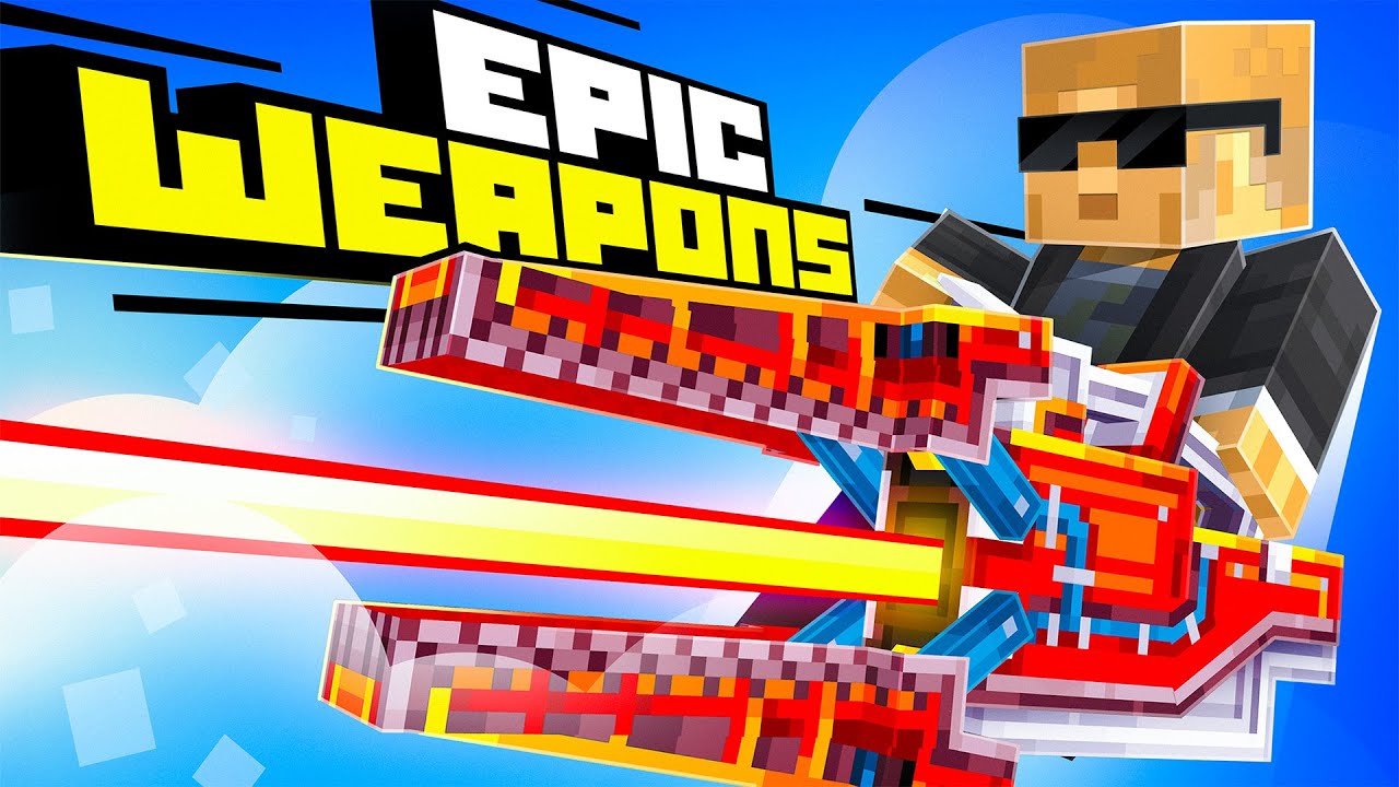 Epic Weapons