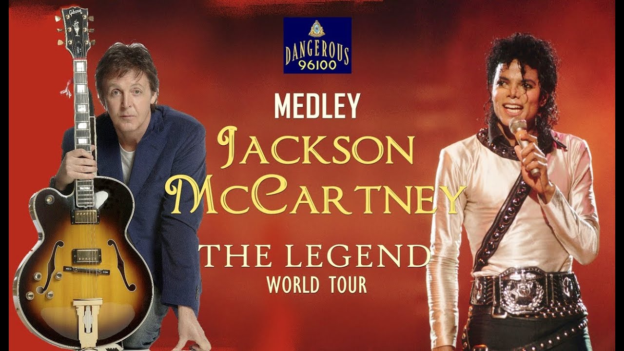 Michael Jackson ft Paul McCartney - Medley  - The Legend World Tour [FANMADE]