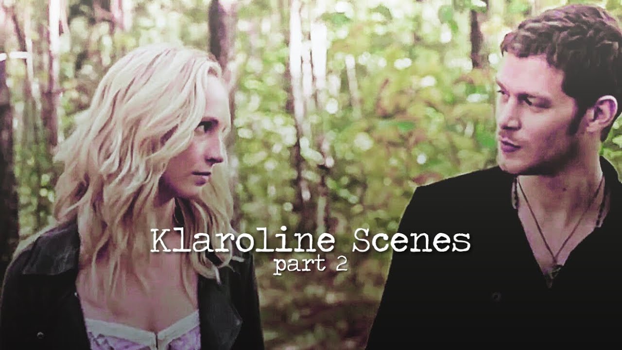 HD Klaroline Scenes - Part 2