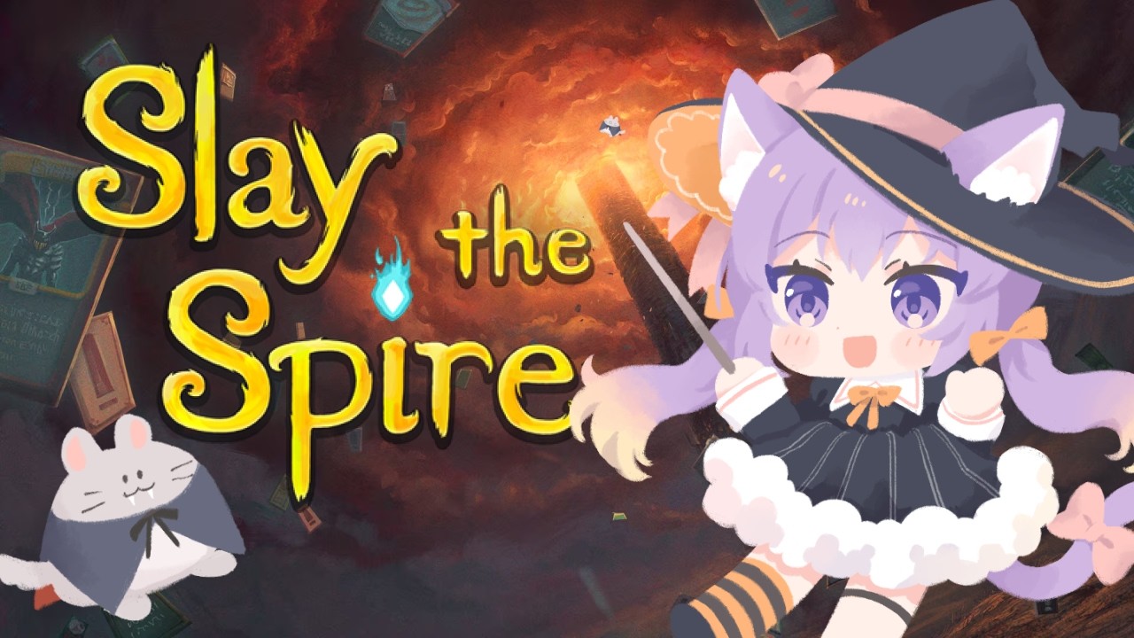 【Slay the Spire】（1）カードゲームいくぞっ【#Chillstream】