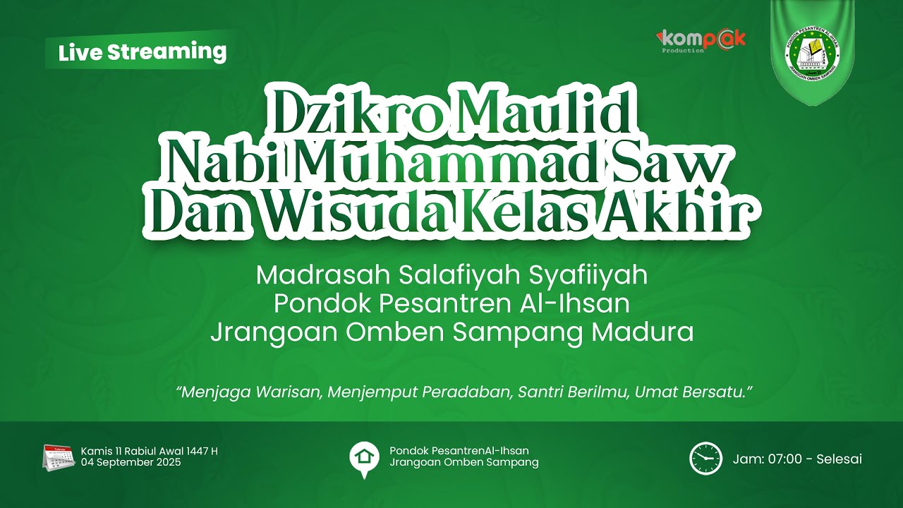 Malam Puncak Dzikro Maulid Nabi Muhammad Saw. Dan Wisuda Kelas Akhir Ponpes Al-Ihsan Jrangoan Omben