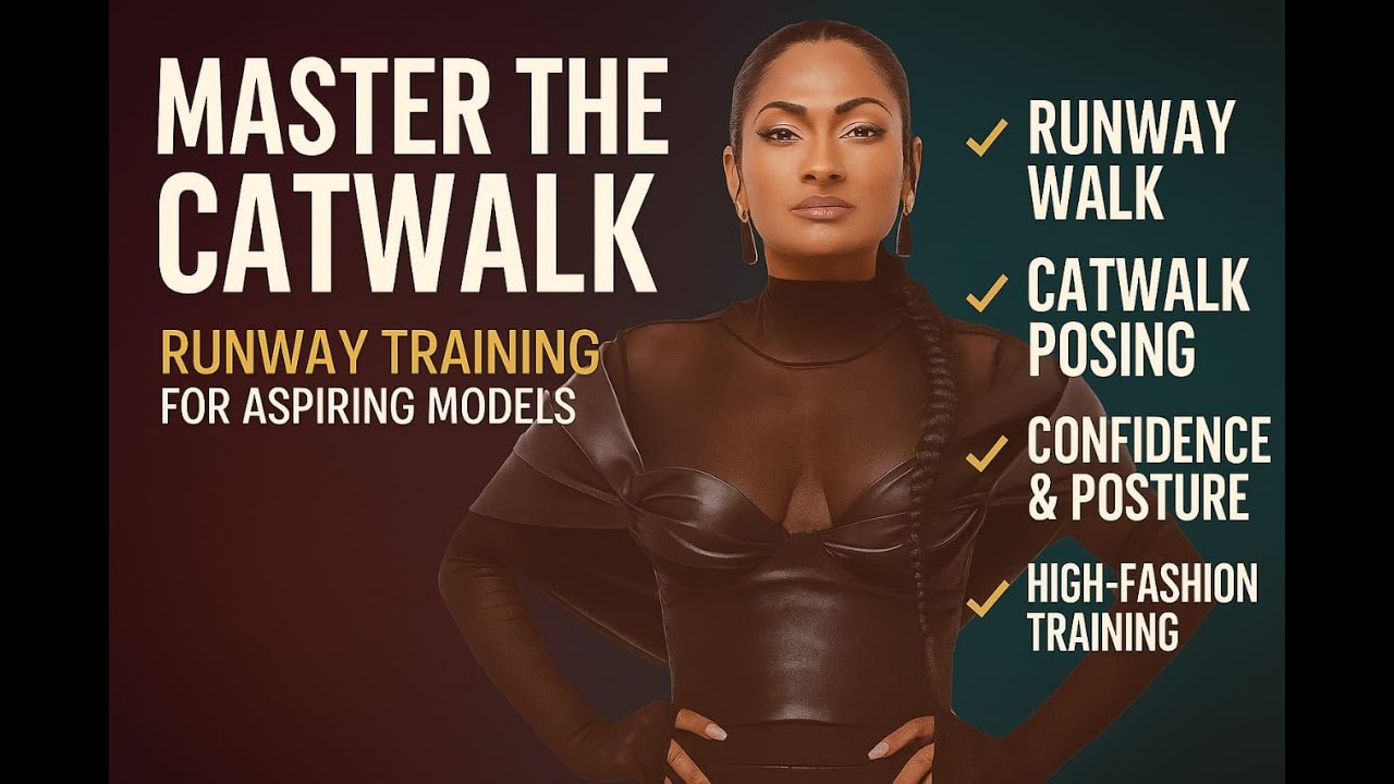 Master the Catwalk: Expert Runway Training for Aspiring Models | Runway Walk Tips & Modeling Tips