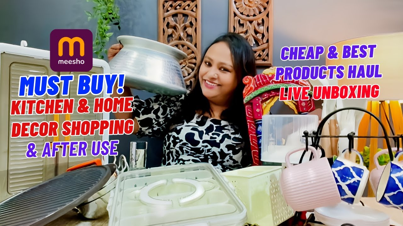 Must Buy Meesho Kitchen & Home Decor Shopping & After Use | Cheap & Best Products Haul Live Unboxing