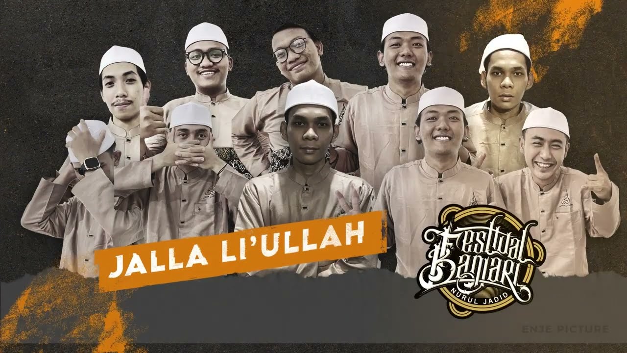 JALLA LI'ULLAH [TERBAIK 10] | FESBAN NURUL JADID 2025