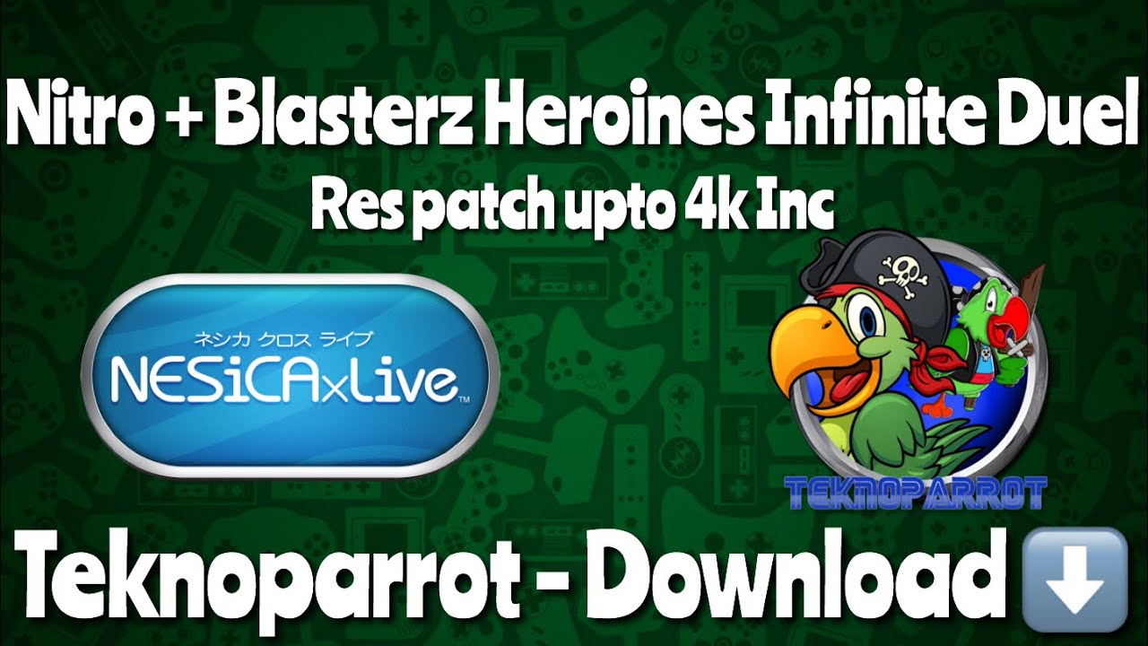 Nitro + Blasterz Heroines Infinite Duel (2015) - 4K - NESiCAxLive - Teknoparrot - Download Below!