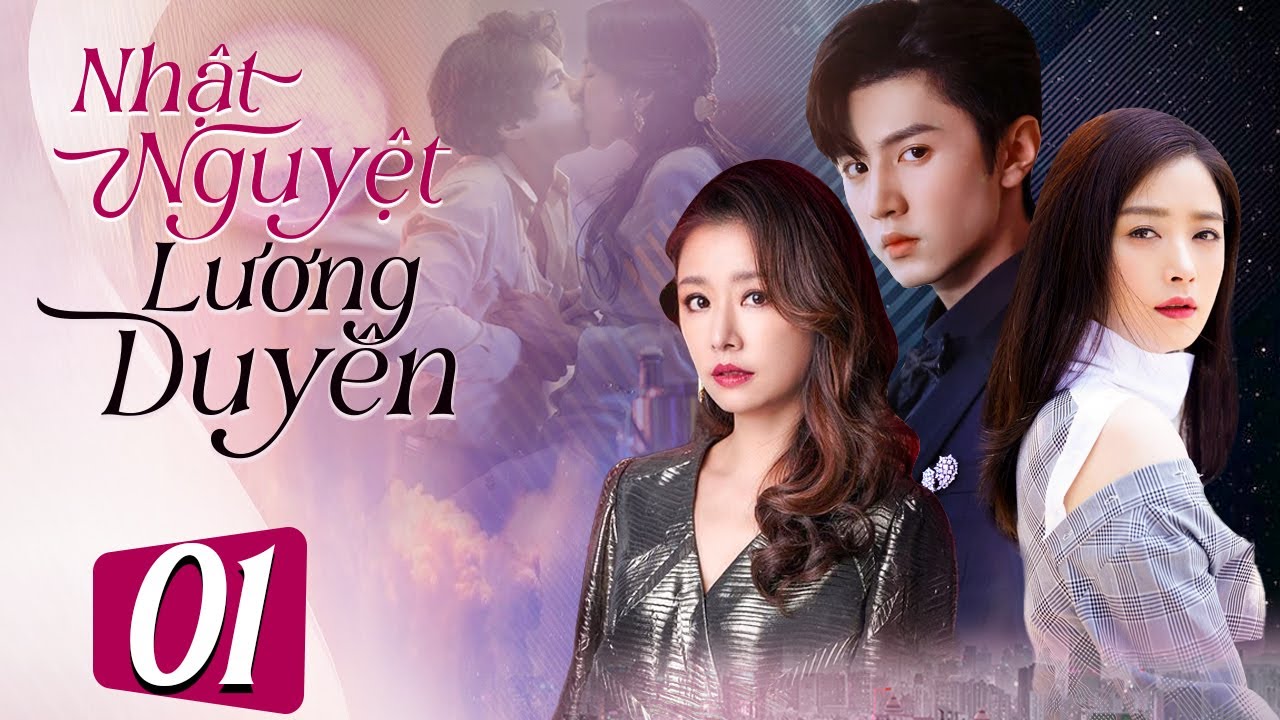 NHẬT NGUYỆT LƯƠNG DUYÊN - Tập 1 | Lâm Tâm Như, Tưởng Hân | Phim Ngôn Tình Trung Quốc Siêu Hay 2023