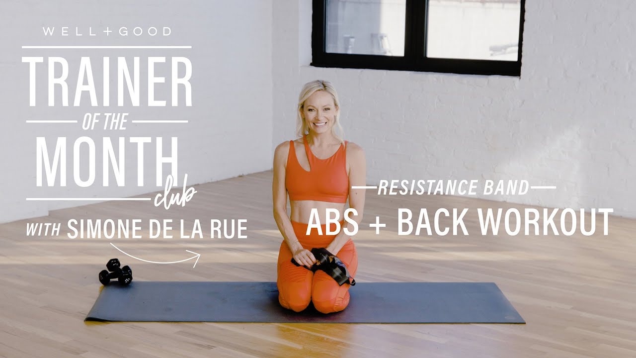 Resistance Band Abs + Back Workout | Trainer of the Month Club | Well+Good