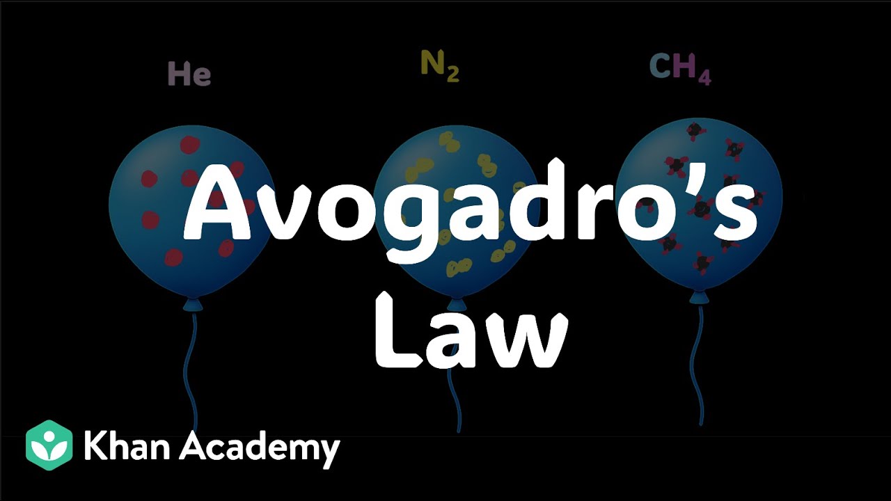 Avogadro's law| Mole concept | Grade 11 | Chemistry | Khan Academy