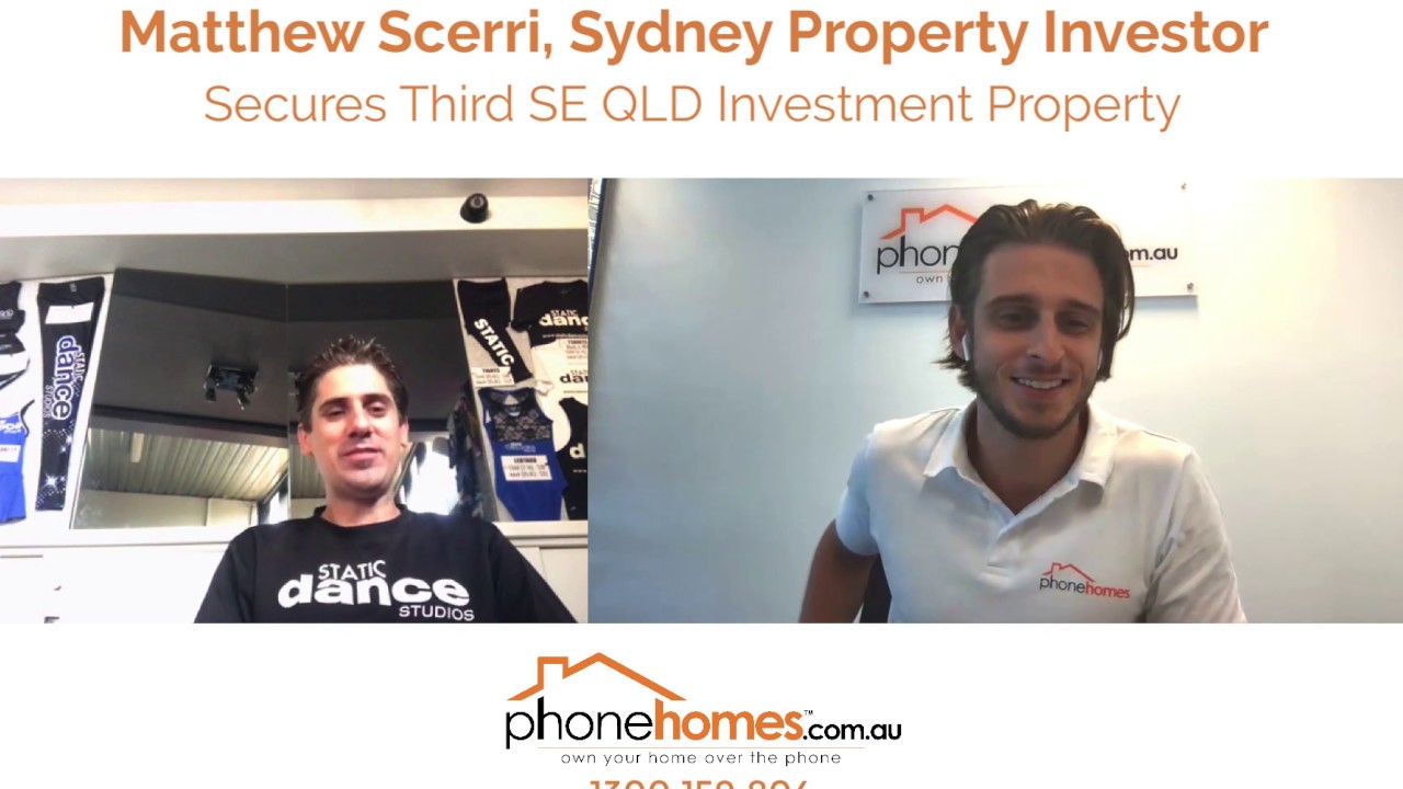 Buying THIRD Positively-Geared Investment Property with Phone Homes - Matthew Scerri Testimonial