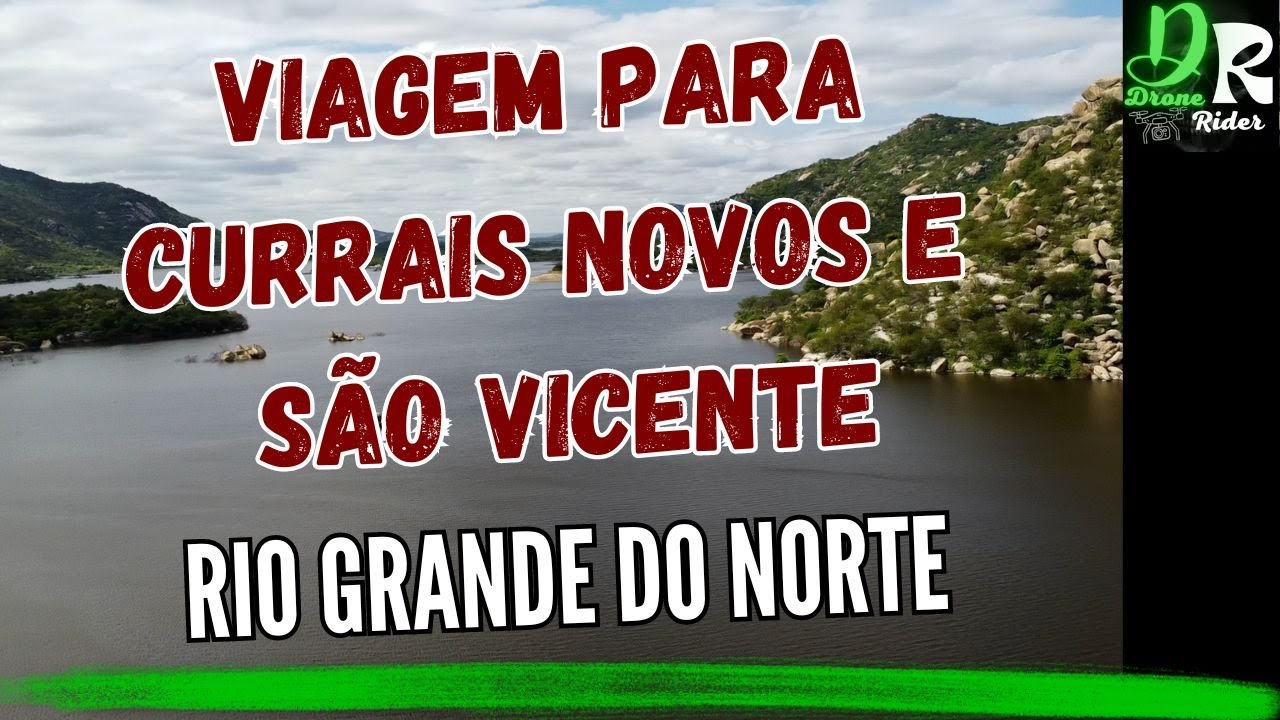 Viagem Currais Novos