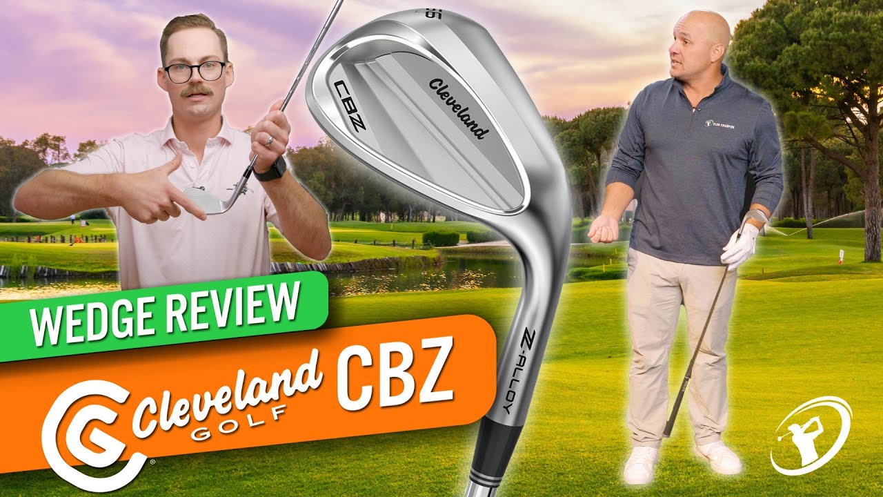 Does Full-Face = Full Forgiveness? // CLEVELAND CBZ WEDGE REVIEW