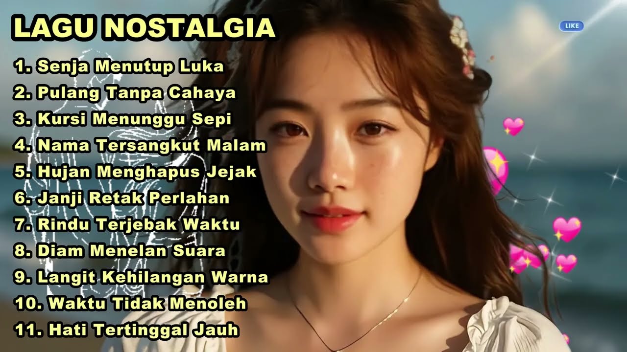 LAGU NOSTALGIA PALING DICARI 😭 TEMBANG KENANGAN 💔 COCOK UNTUK TEMAN KERJA, SANTAI, DIPERJALANAN