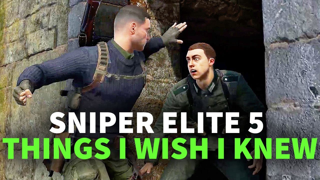 Sniper Elite 5 - 10 Things I Wish I Knew