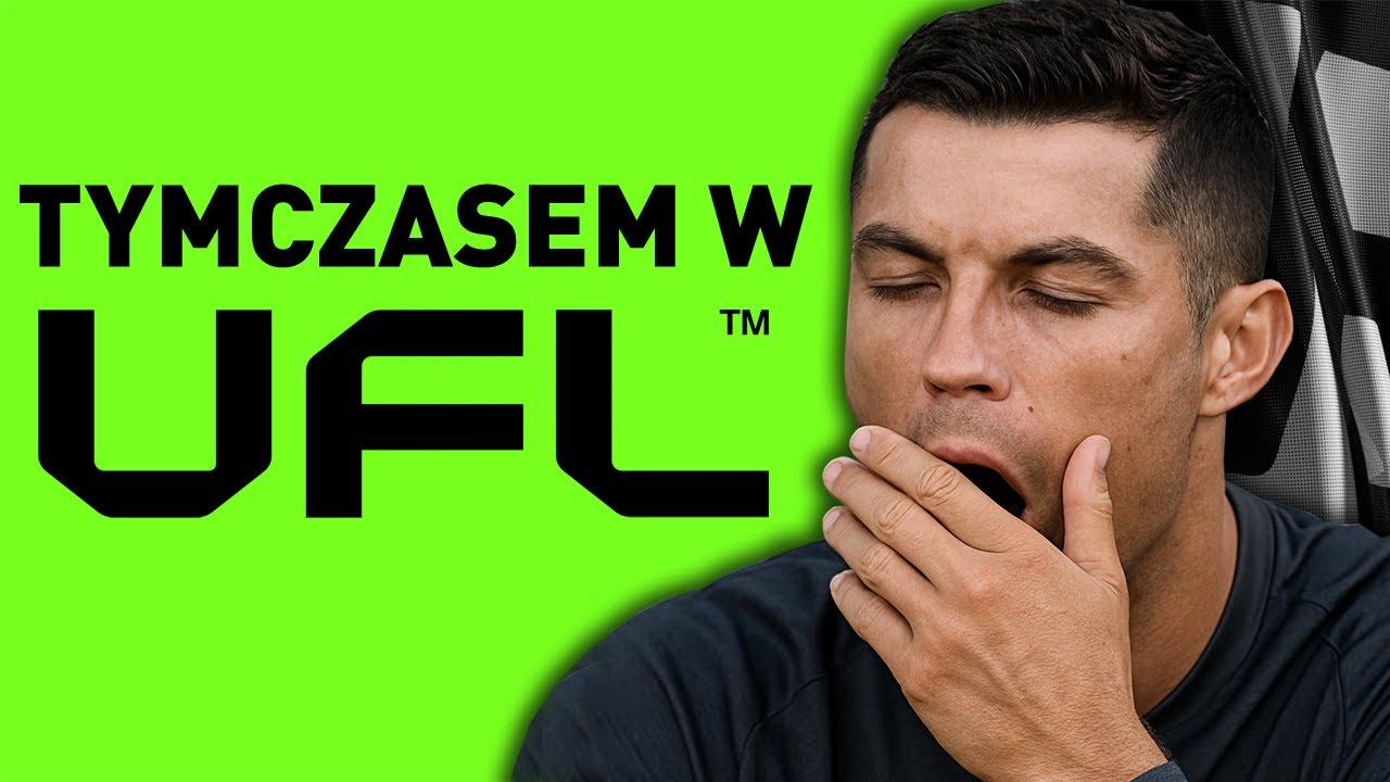 TYMCZASEM W POTĘŻNYM UFL!