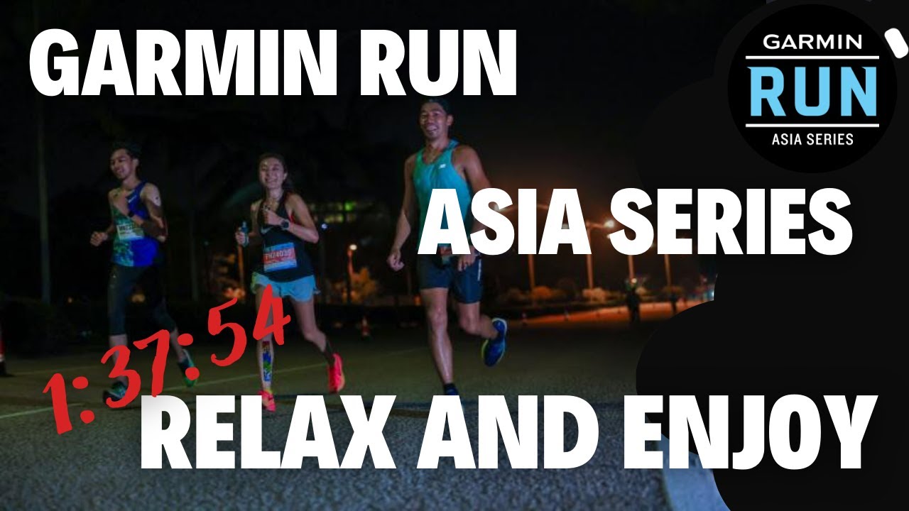 Garmin Asia Series 2024 - Half Marathon - Santai Run