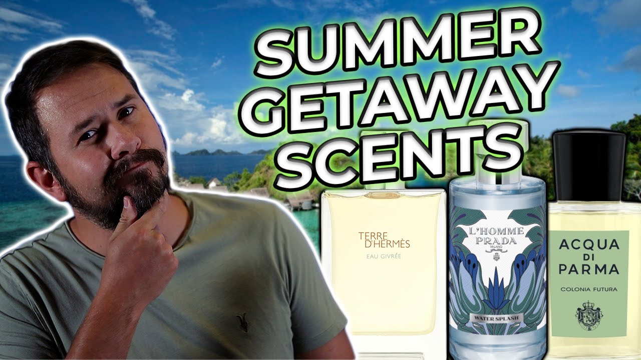 10 BEST Fragrances For A Summer Vacation Getaway - Best Summer Colognes