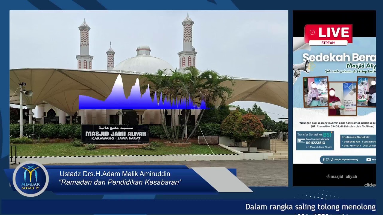 Ustadz Drs.H.Adam Malik Amiruddin | Ramadan dan Pendidikan Kesabaran | Kajian Iftar Hari ke-6