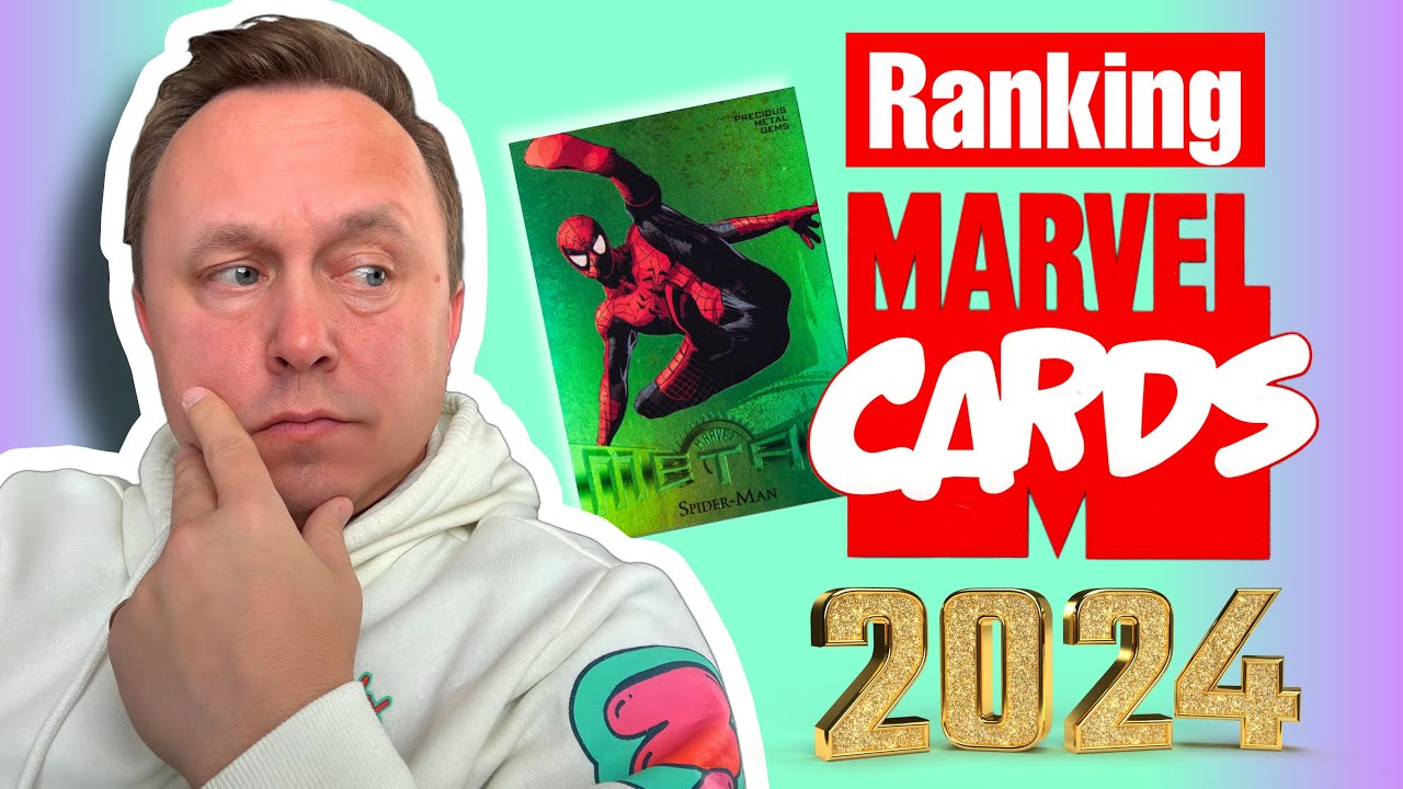 🔥 Top 10 Marvel Card Sets of 2024 – The Best Marvel Trading Cards Released This Year! 🔥