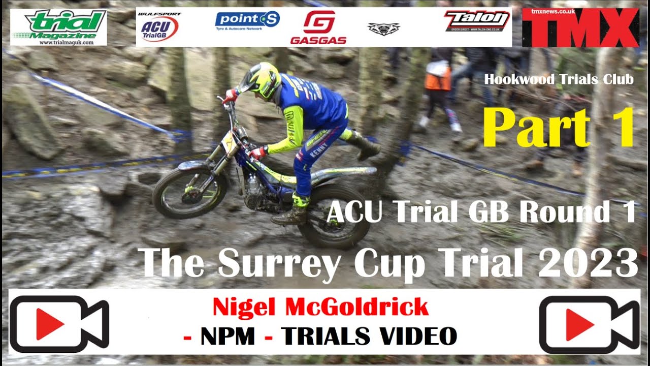 ACU Trial GB Round 1 The Surrey Cup Trial 2023 Part 1
