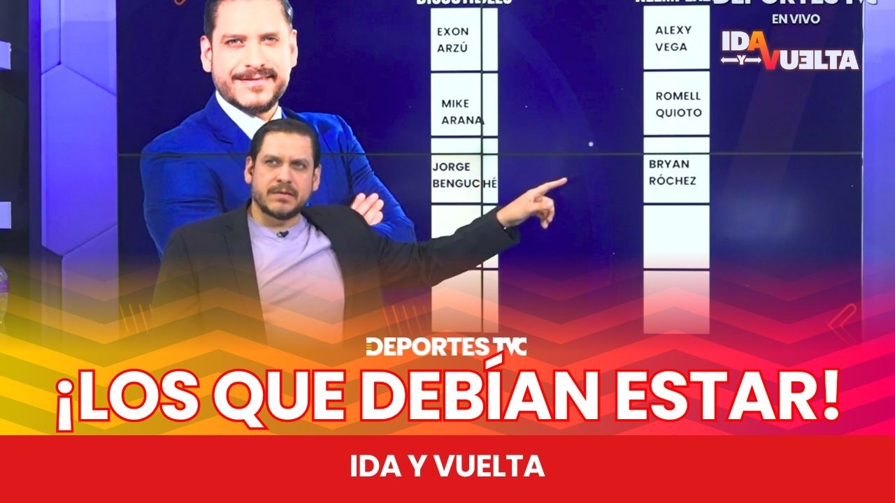 ¿A qué jugadores sí debía llamar a la selección José Molina? | Ida y Vuelta