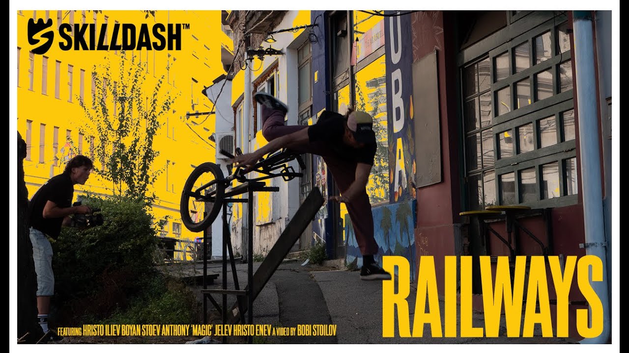 SKILLDASH – RAILWAYS #bmx