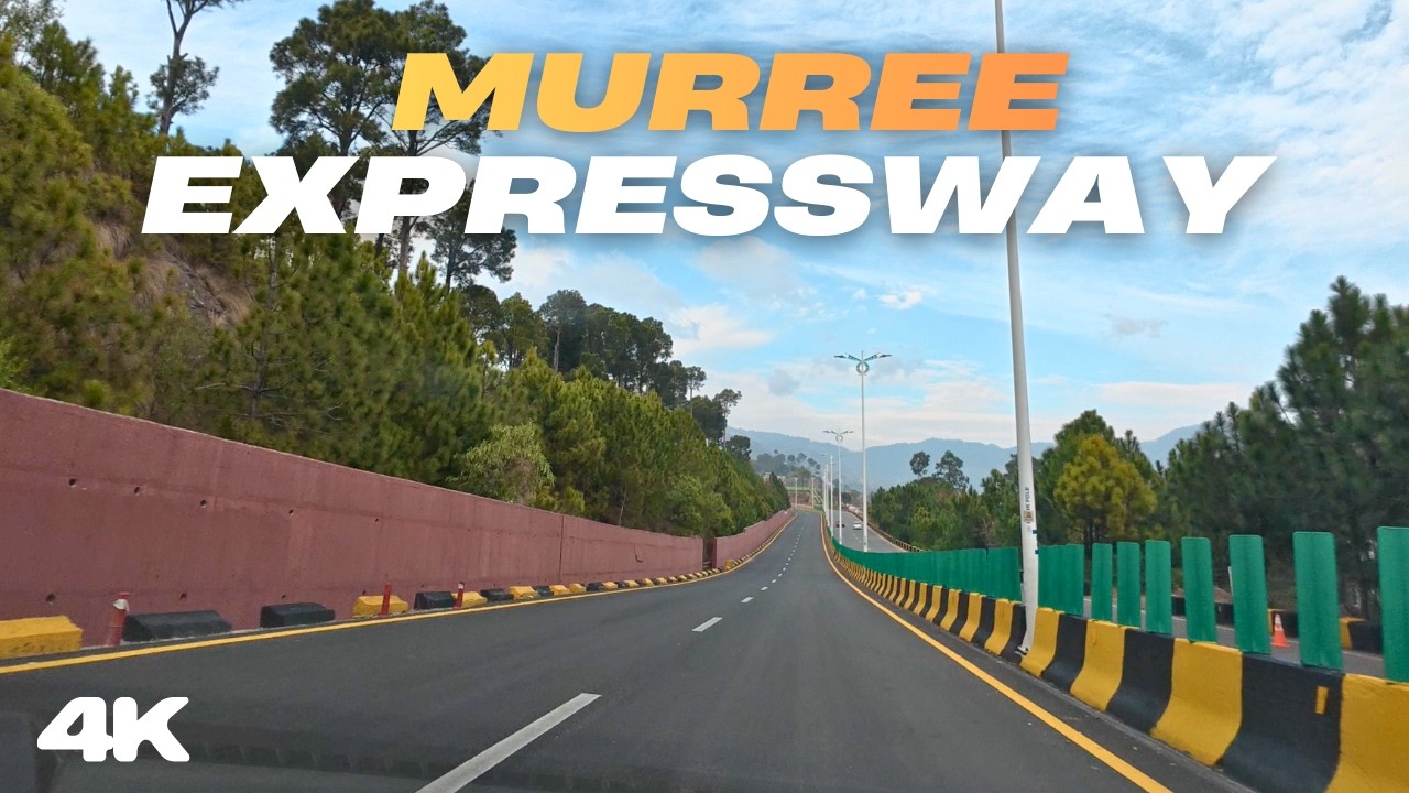 Experience a Driving Tour of the Murree Expressway in Stunning 4K Resolution - Pakistan Street View