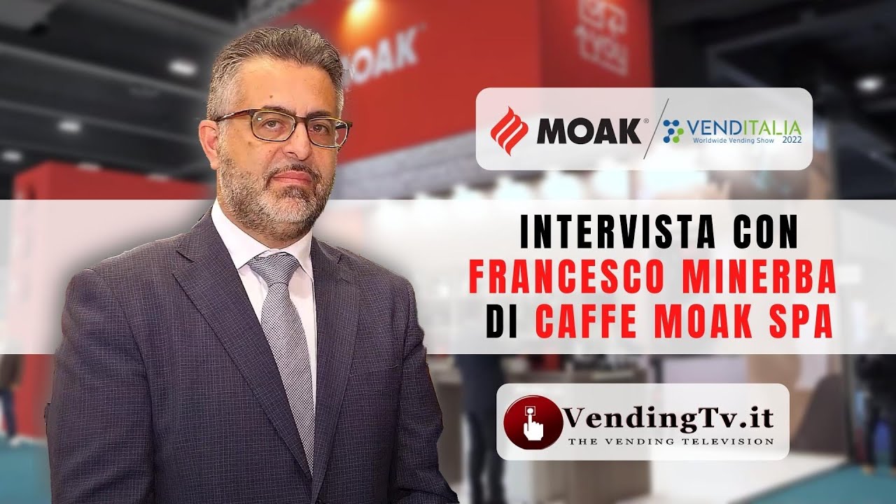 VENDITALIA 2022 - Intervista con Francesco Minerba di Caffe MOAK SpA