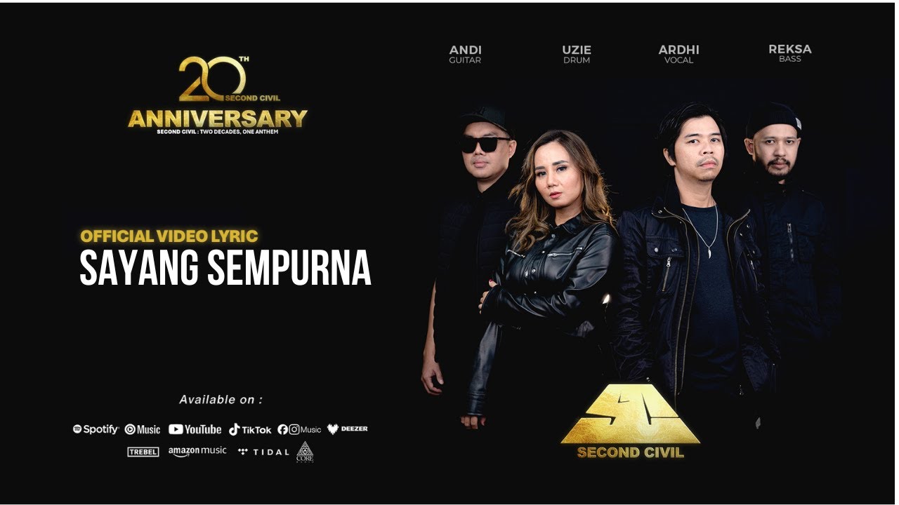 Second Civil - Sayang Sempurna (Official Video Lyric)