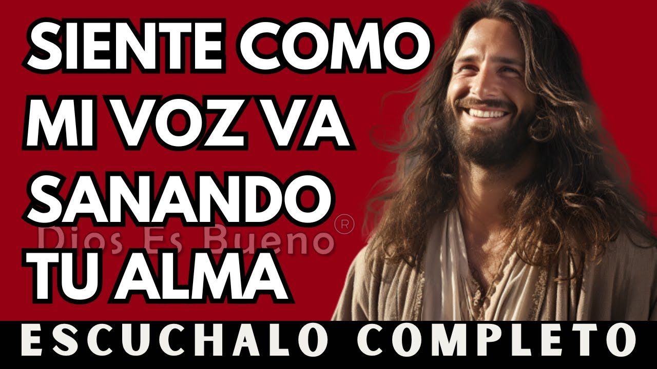 Dios te dice hoy, Amo tu fe, admiro tu alma, eres una persona valiente | Dios Es Bueno