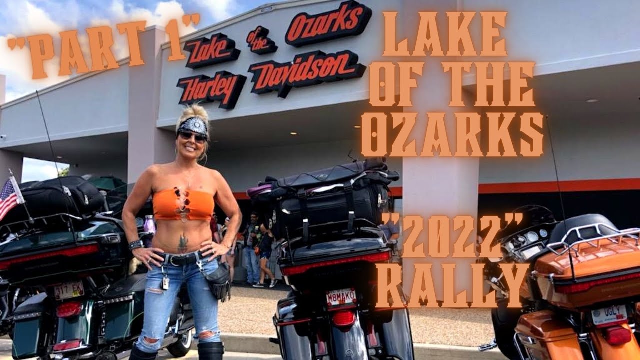 Lake Of The Ozarks 2022 Rally - Friday & Saturday at the Harley Davidson Dealership w/Vendor Village