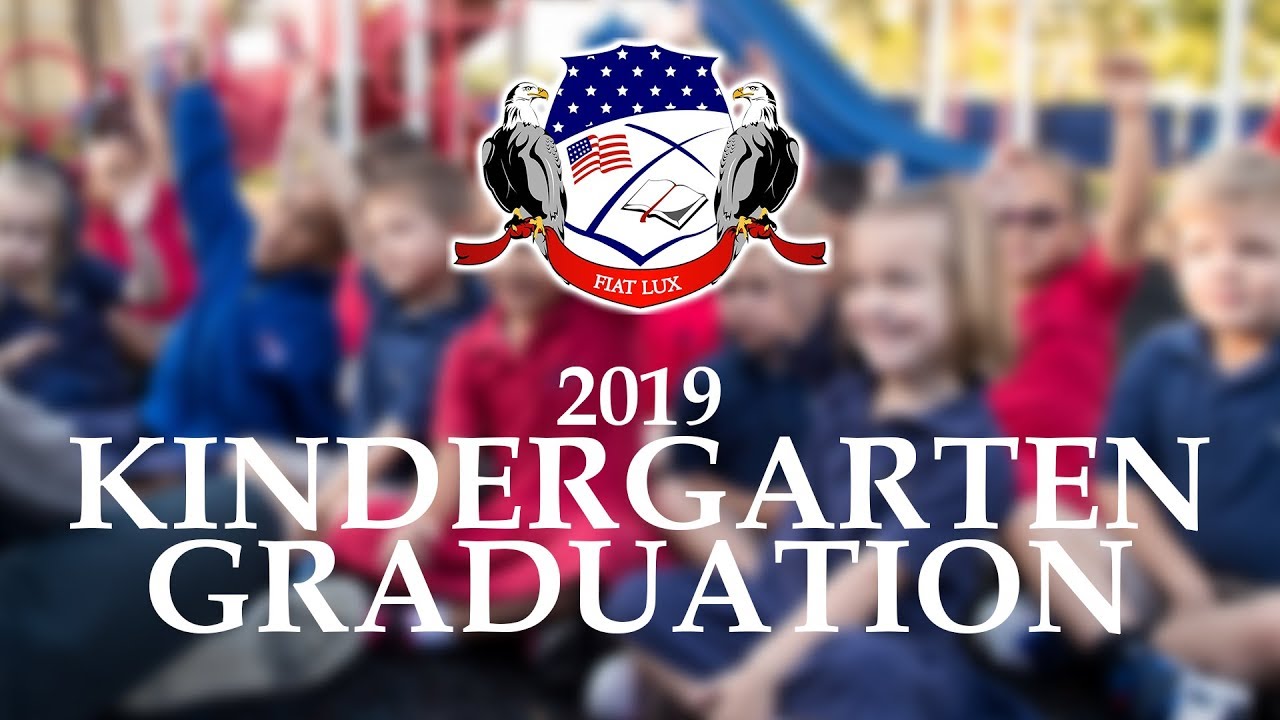 2019 Kindergarten Graduation