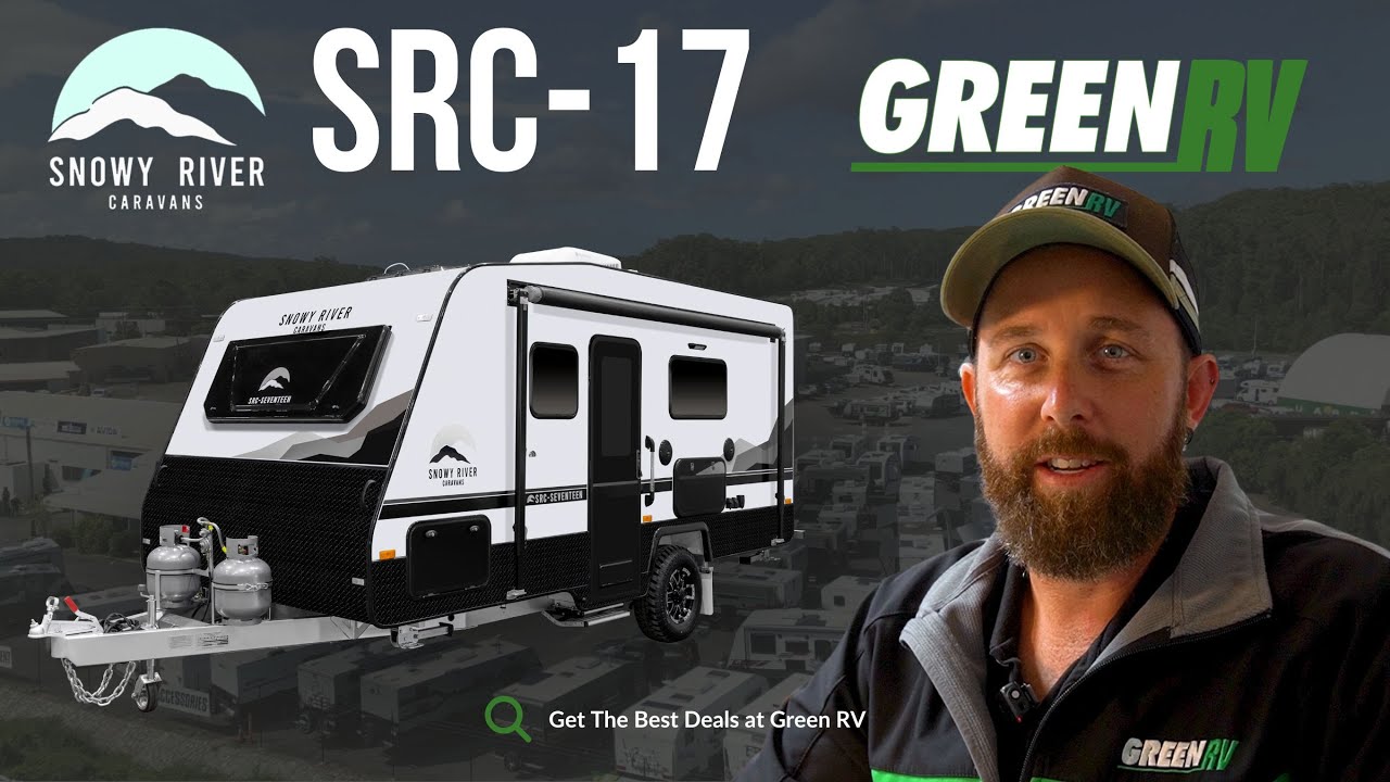 Snowy River Caravans | Откройте для себя SRC-17 вместе с Джошем | Эксклюзивный тур от Green RV