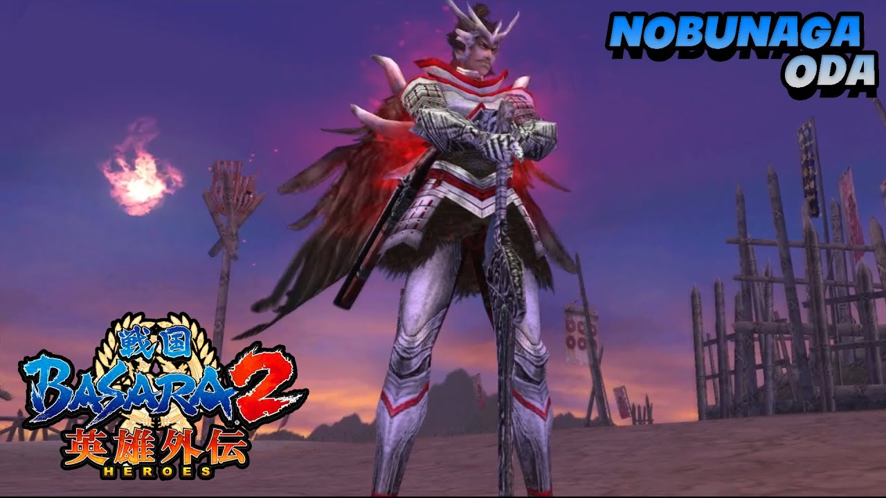 Nobunaga Oda Conquest Mode [Full] - Sengoku Basara 2 Heroes [No Commentary]