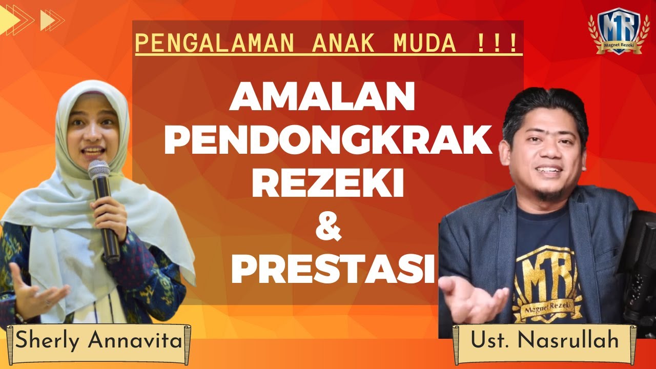 (PENGALAMAN ANAK MUDA)‼️ -  Amalan Pendongkrak Rezeki & Prestasi | Magnet Rezeki Ust. Nasrullah