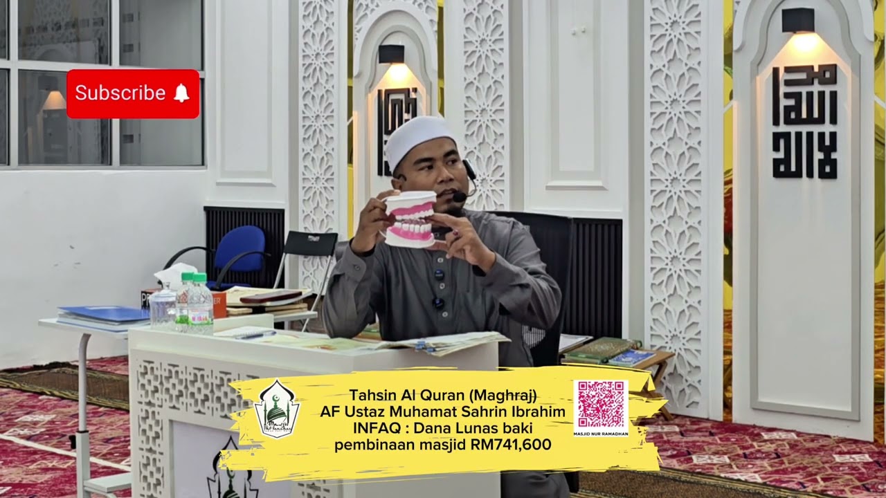 KULIAH MAGHRIB 24 Jan 2026 SABTU Tahsin Al Quran (Maghraj) AF Ustaz Muhamat Sahrin Ibrahim
