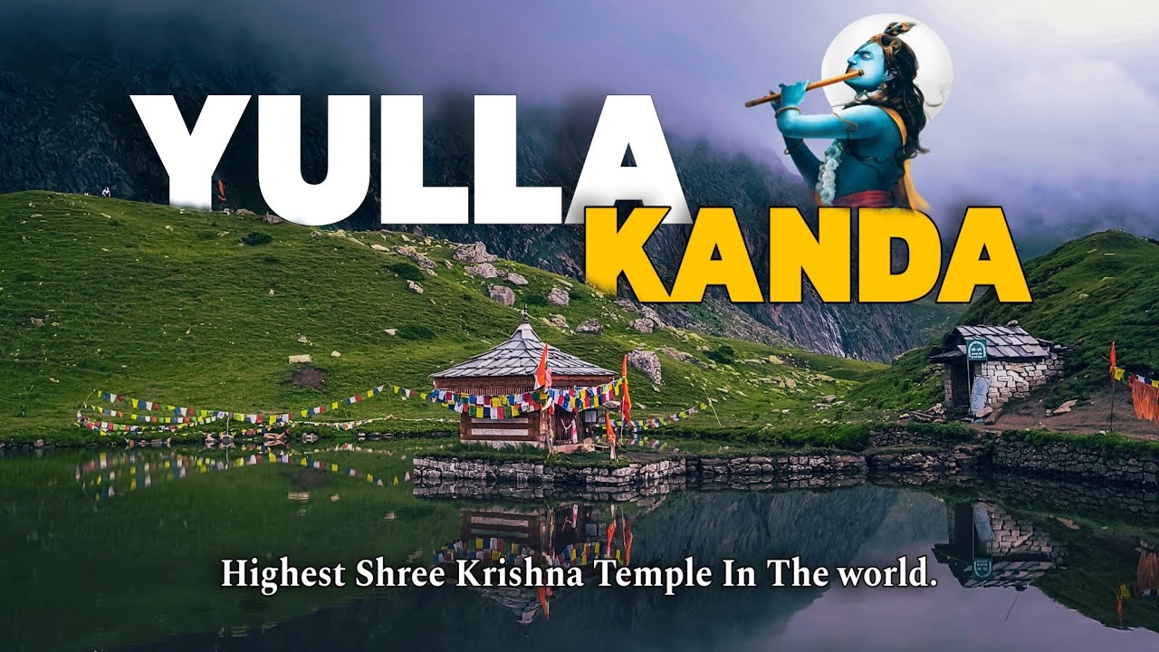 Yulla Kanda | World's Highest Lord Krishna Temple | Beautiful Temple | Kinnaur Himachal Pradesh 