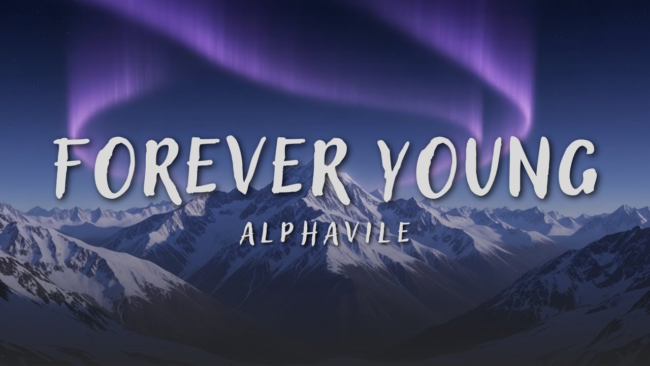 Alphaville – Forever Young | Cover
